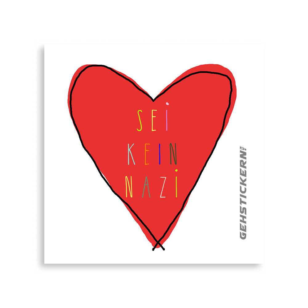 Sei kein Nazi